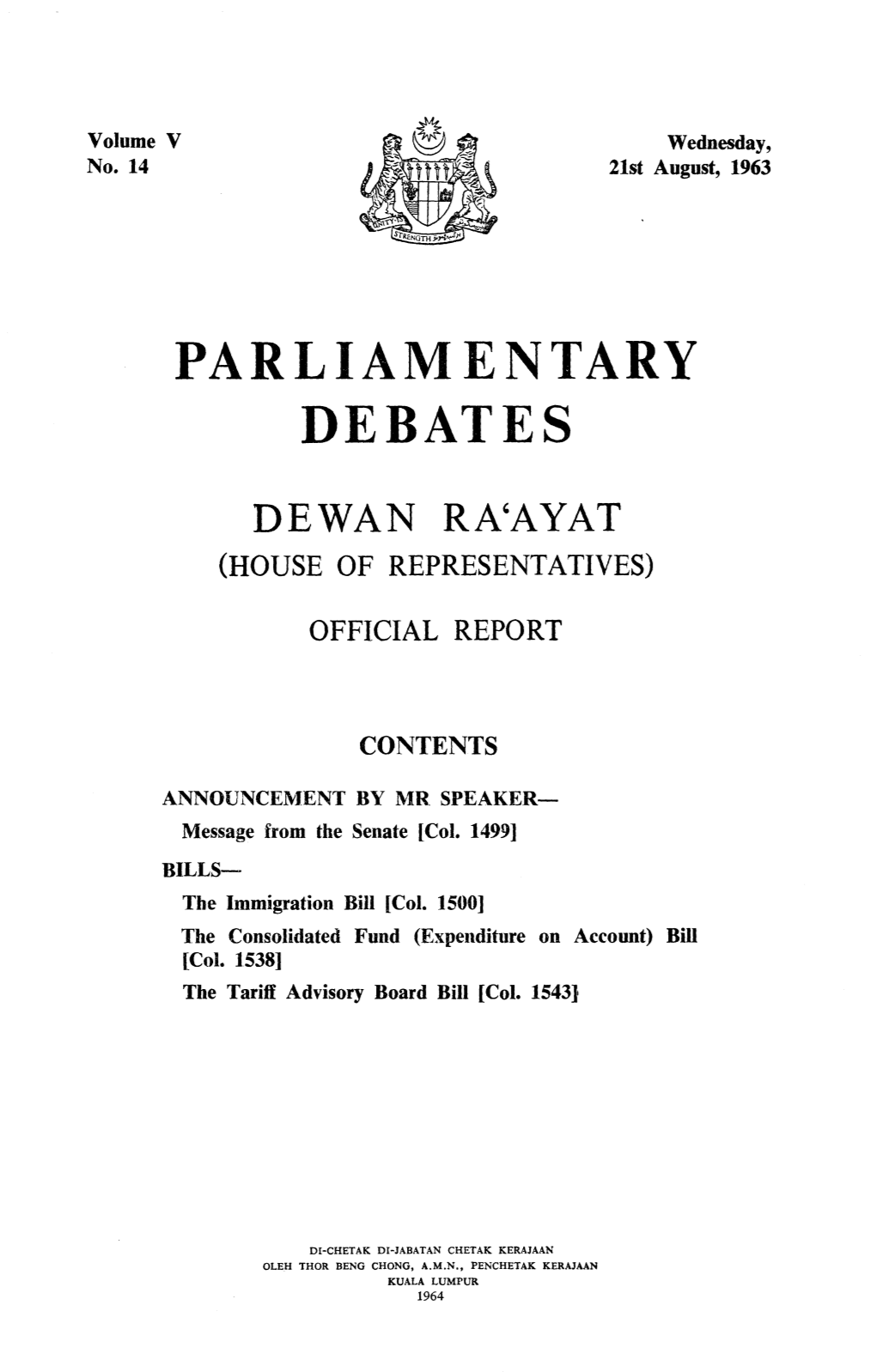 Parliamentary Debates Dewan Raayat (House of Representatives)