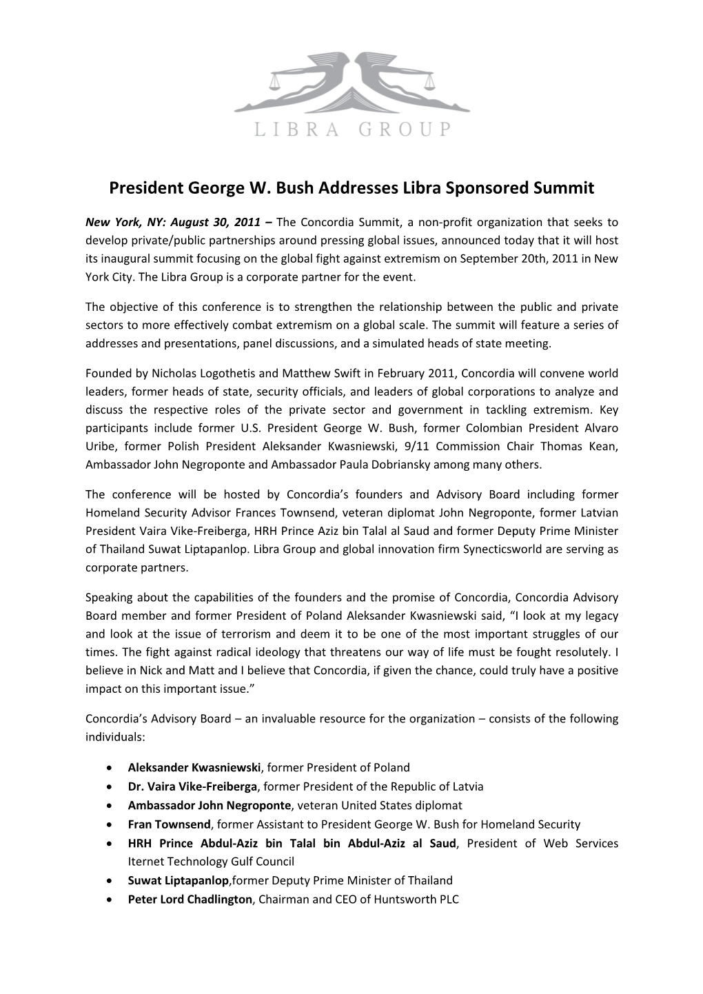 President George W. Bush Addresses Libra Sponsored Summit