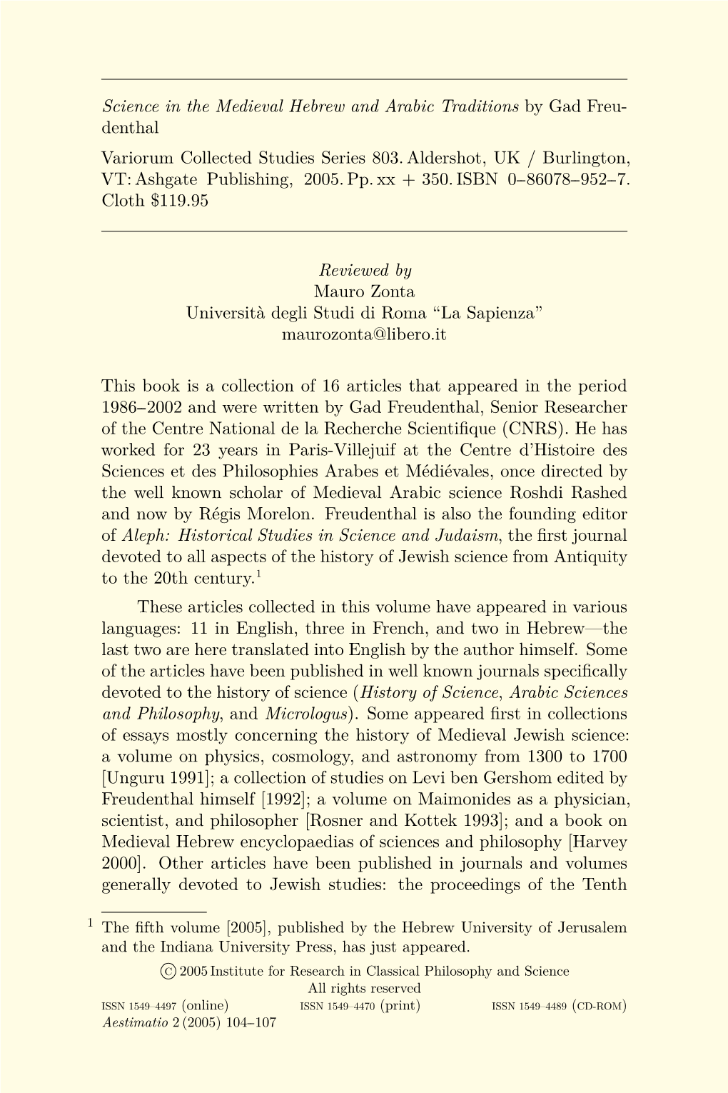 Science in the Medieval Hebrew and Arabic Traditions by Gad Freu- Denthal Variorum Collected Studies Series 803.Aldershot, UK