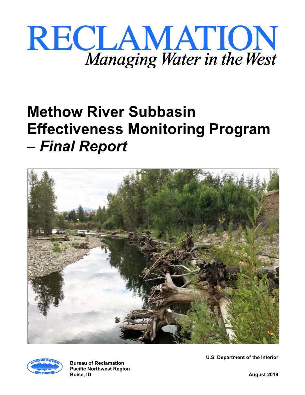 Methow River Subbasin Effectiveness Monitoring Program – Final Report