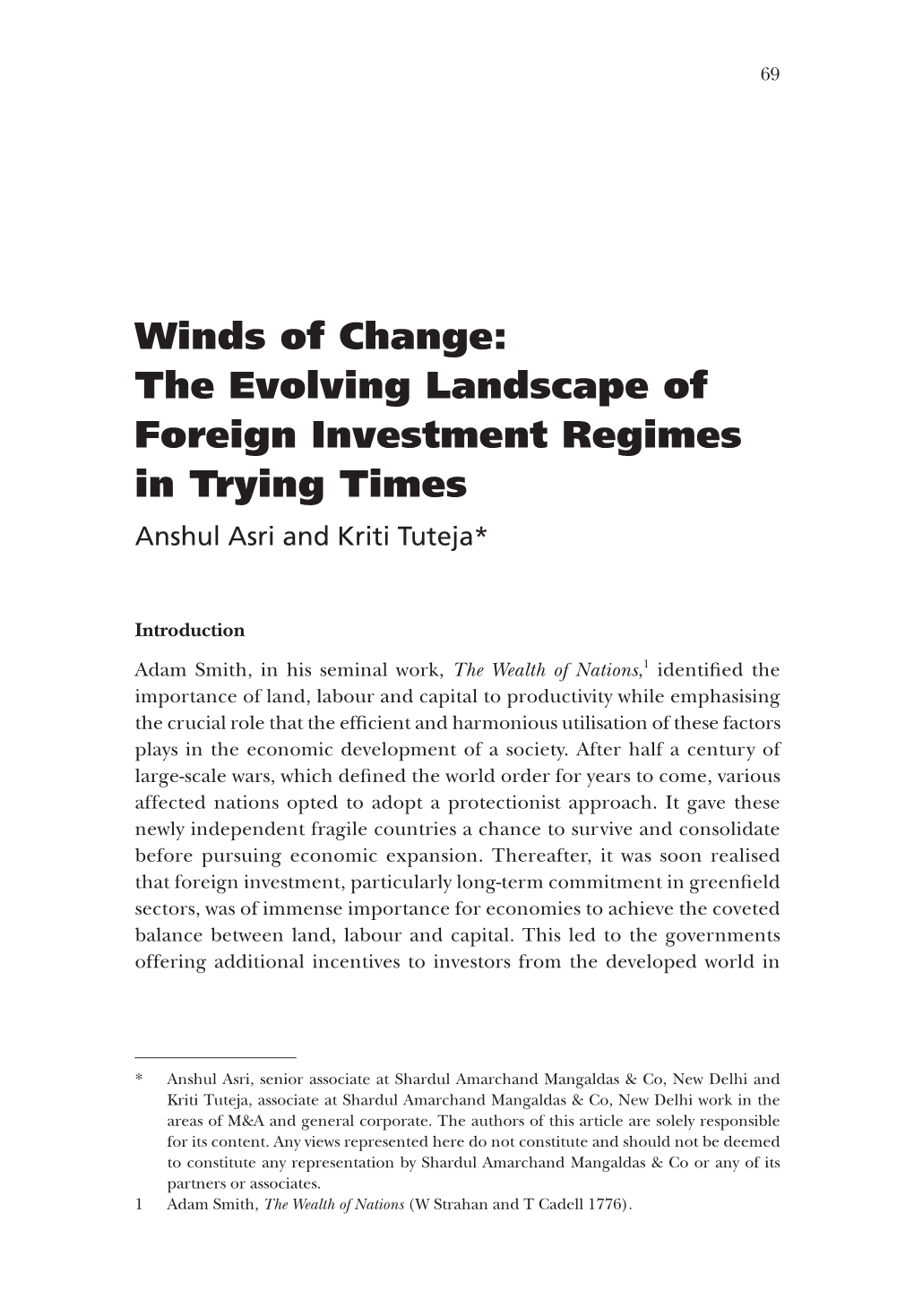 The Evolving Landscape of Foreign Investment Regimes in Trying Times Anshul Asri and Kriti Tuteja*