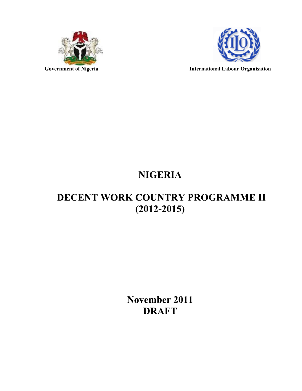 Nigeria Decent Work Country Programme Ii (2012-2015)