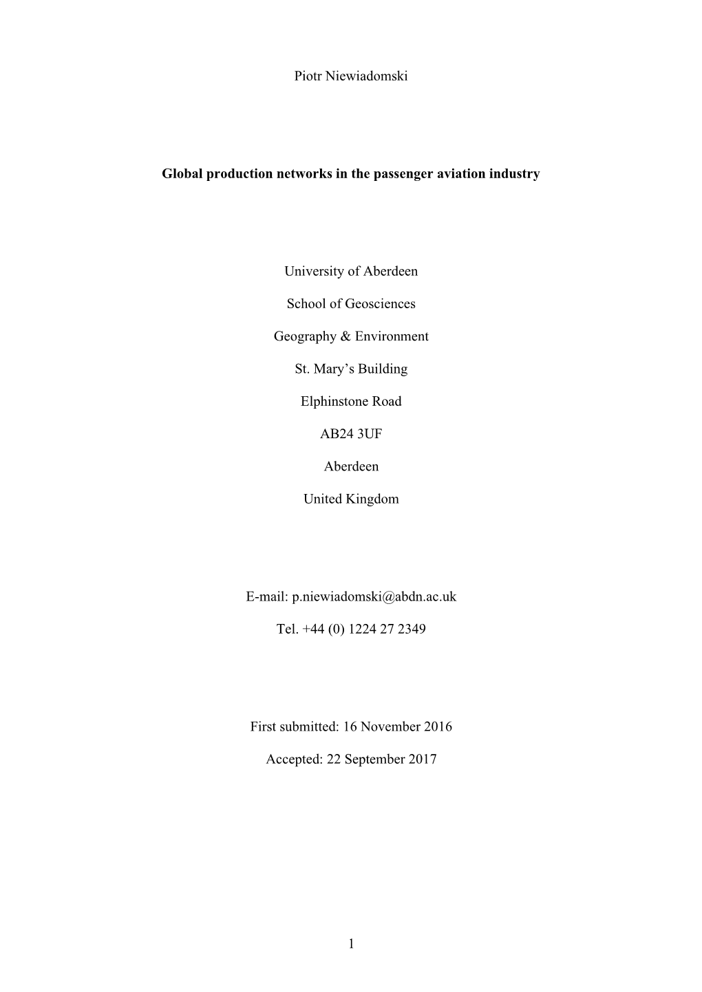 1 Piotr Niewiadomski Global Production Networks in The