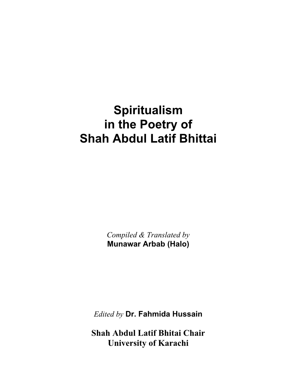 Spiritualism in the Poetry of Shah Abdul Latif Bhittai