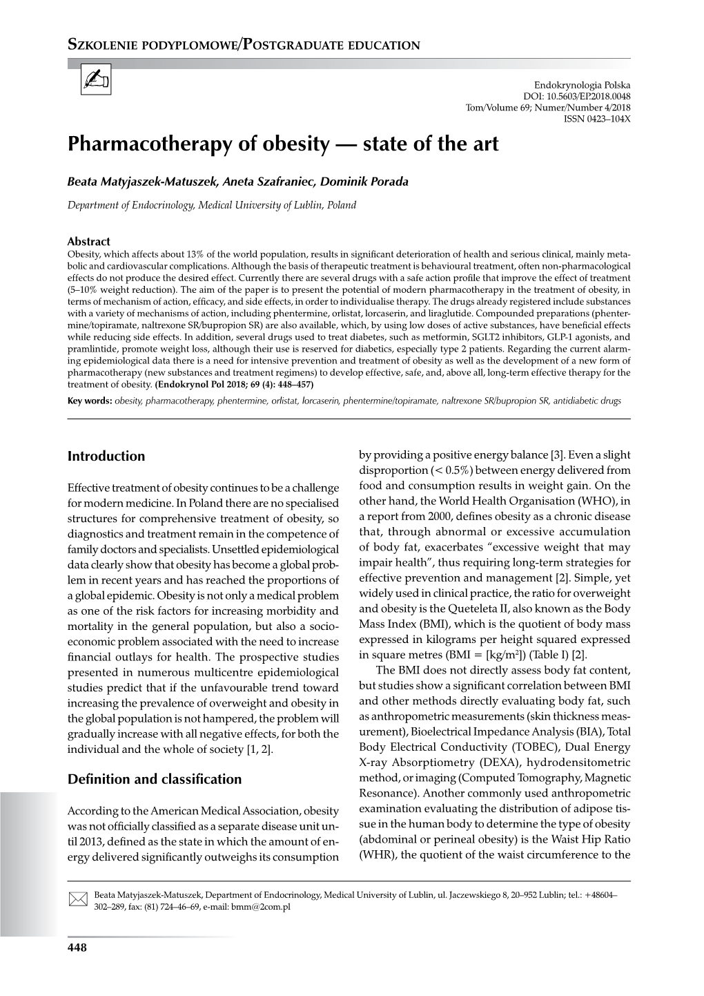 Pharmacotherapy of Obesity — State of the Art