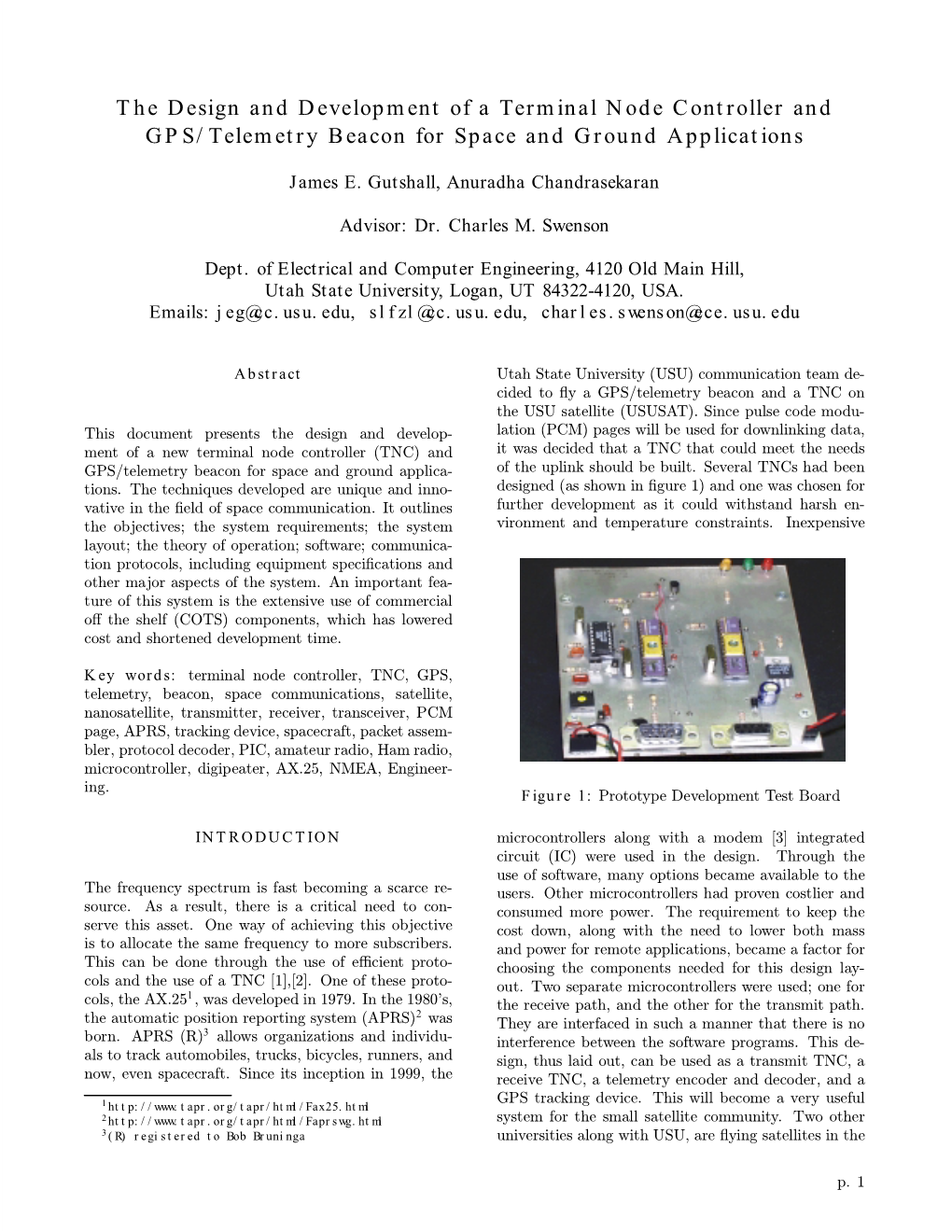 The Design and Development of a Terminal Node Controller and GPS/Telemetry Beacon for Space and Ground Applications