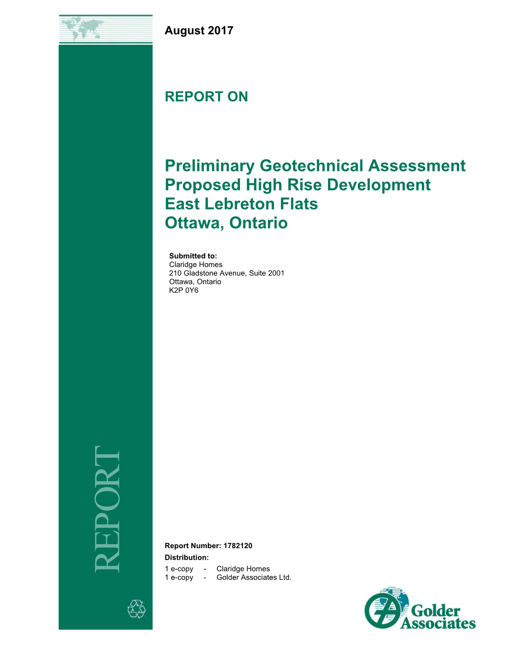 Preliminary Geotechnical Assessment Proposed High Rise Development East Lebreton Flats Ottawa, Ontario