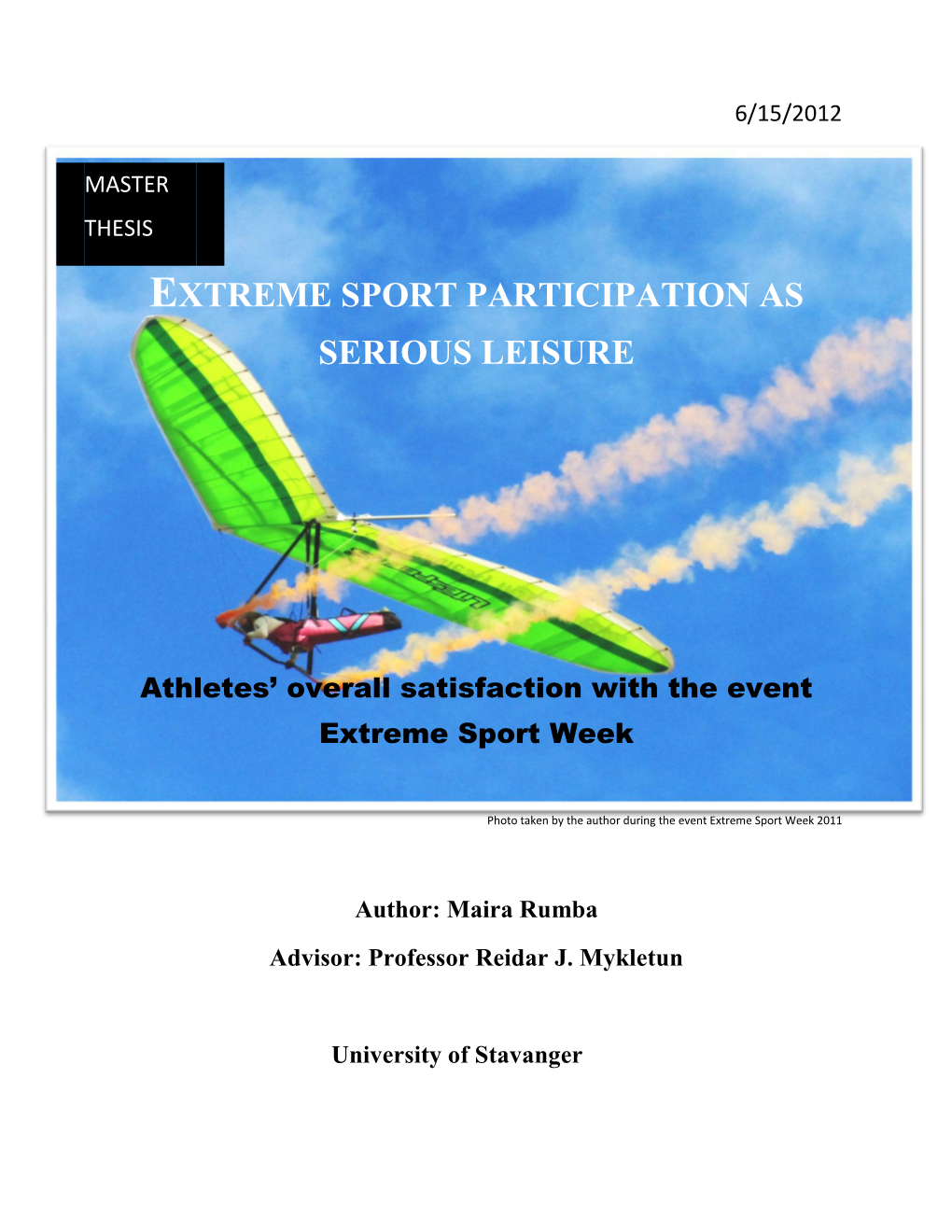Extreme Sport Participation As Serious Leisure
