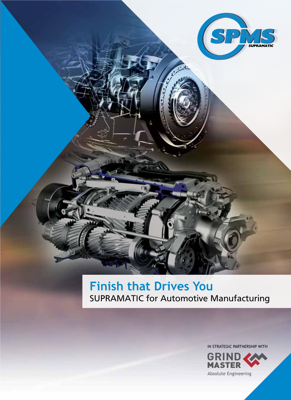Finish That Drives You SUPRAMATIC for Automotive Manufacturing