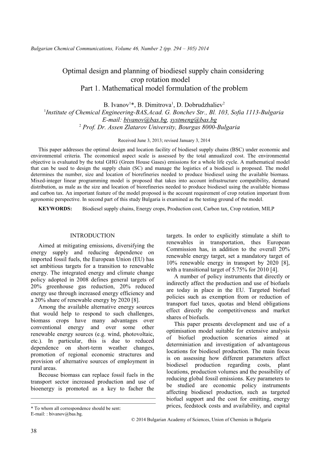 Optimal Design and Planning of Biofuel Supply Chain with Reduced Greenhouse Gas Emission