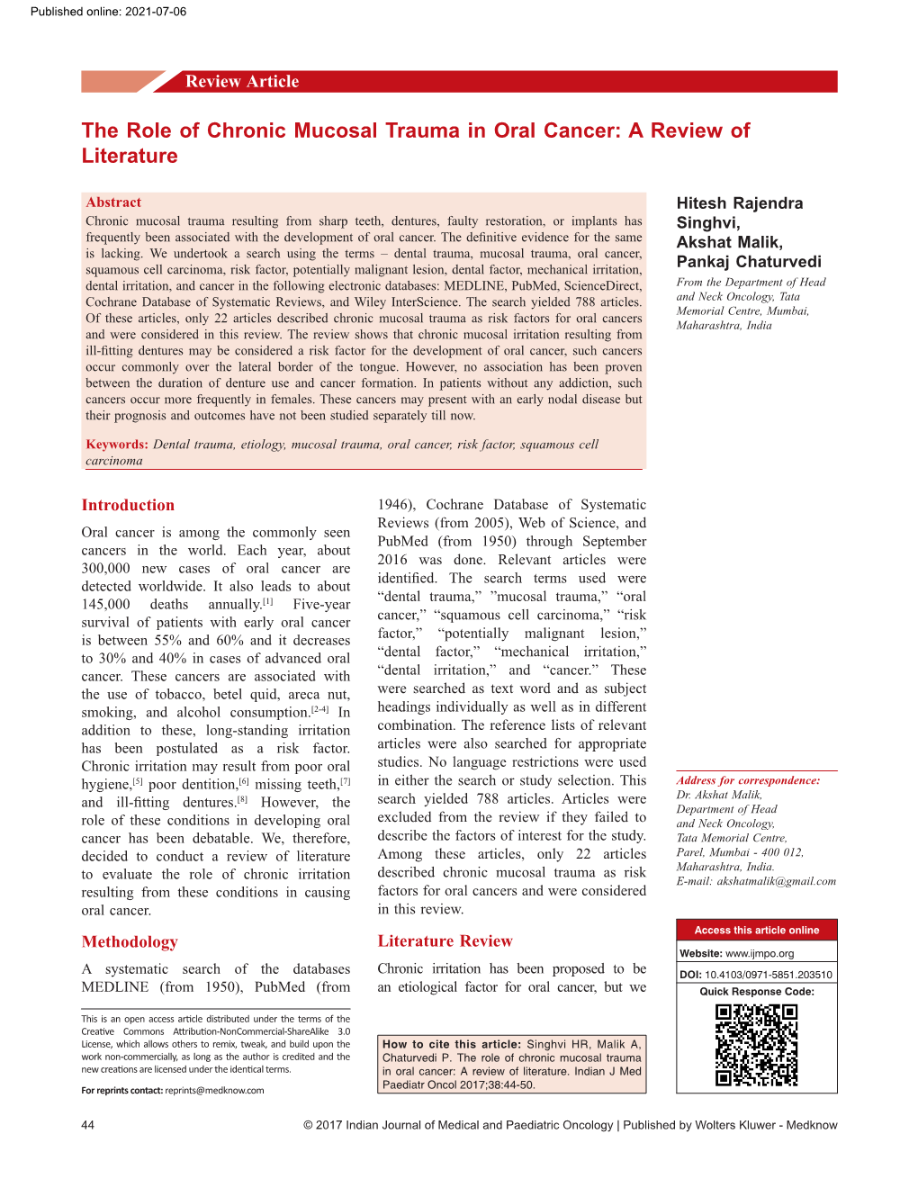 The Role of Chronic Mucosal Trauma in Oral Cancer: a Review of Literature