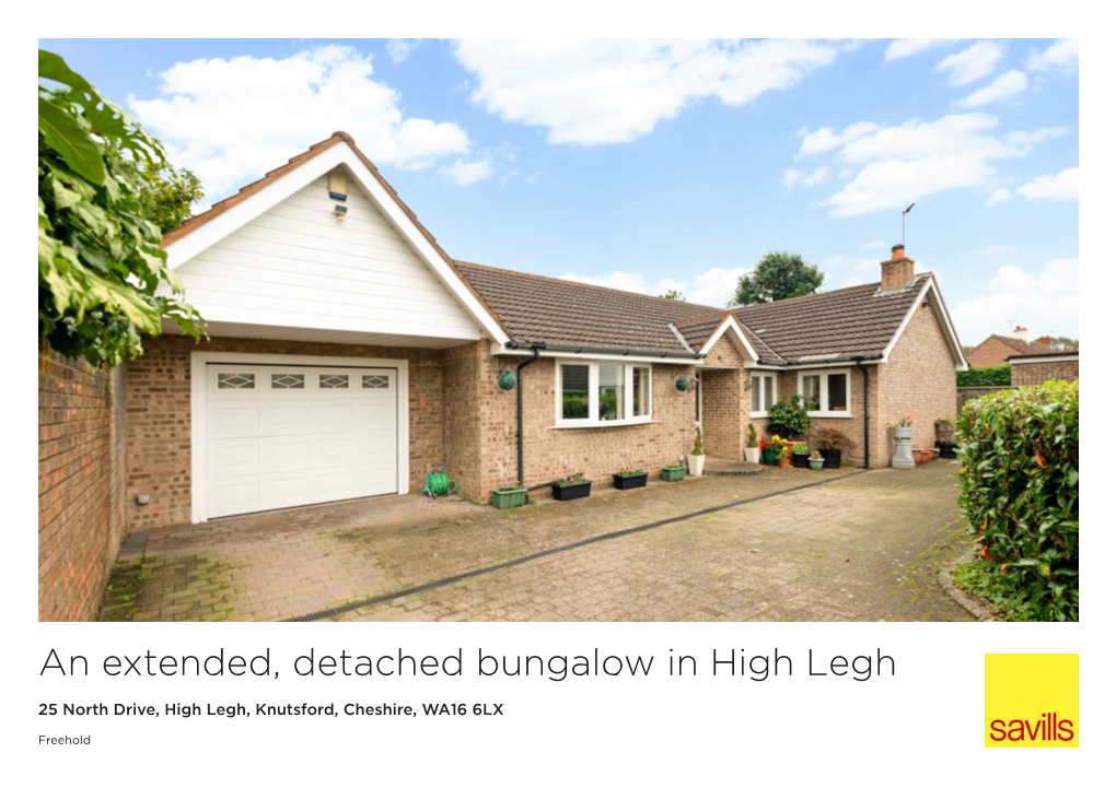 An Extended, Detached Bungalow in High Legh