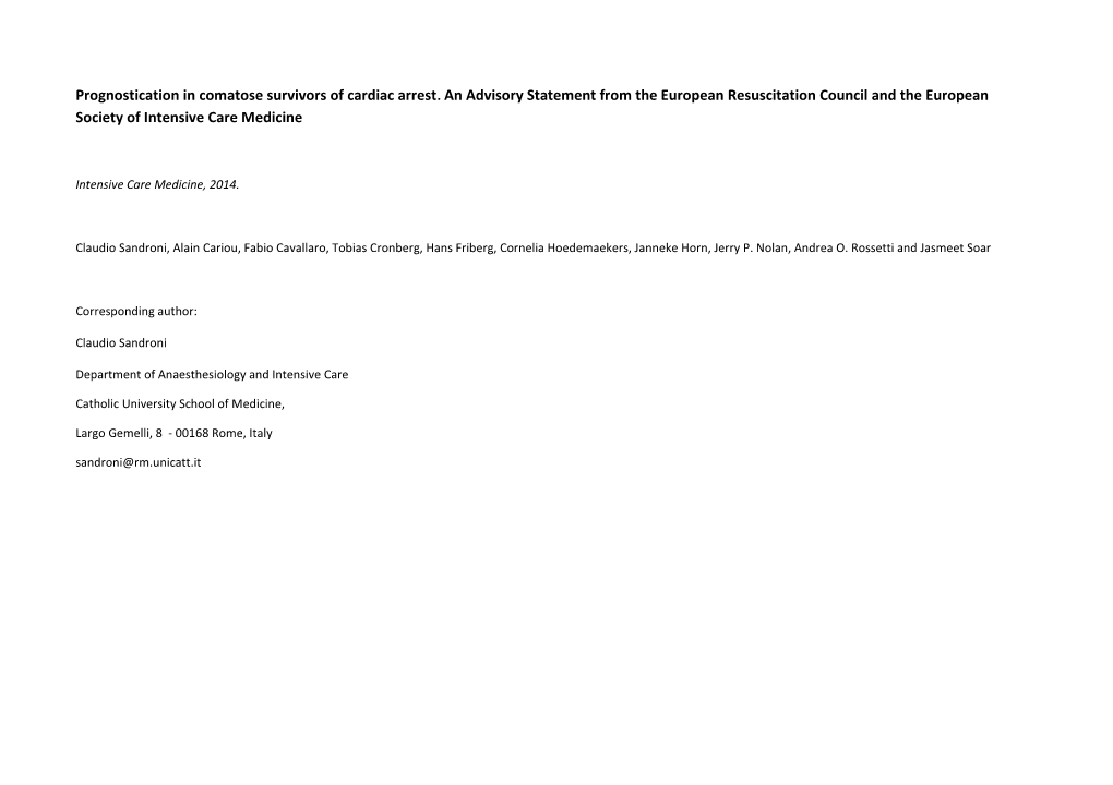 Prognostication in Comatose Survivors of Cardiac Arrest. an Advisory Statement from The