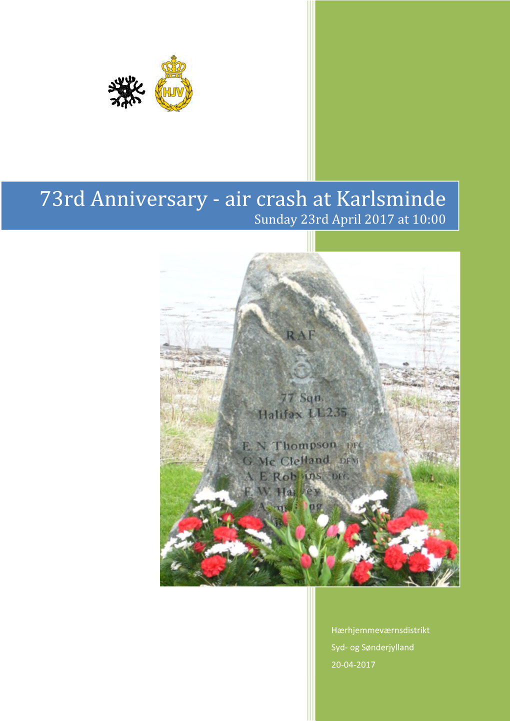 73Rd Anniversary - Air Crash at Karlsminde Sunday 23Rd April 2017 at 10:00