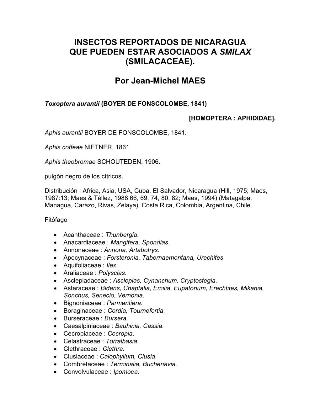 Insectos Reportados De Nicaragua Que Pueden Estar Asociados a Smilax (Smilacaceae)