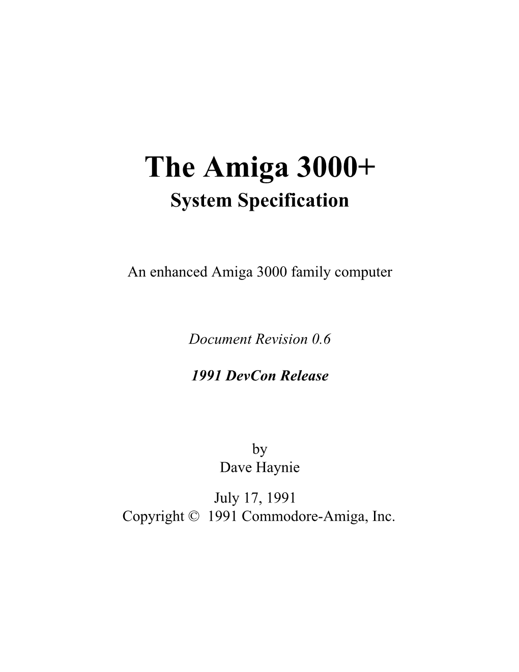 The Amiga 3000+ System Specification