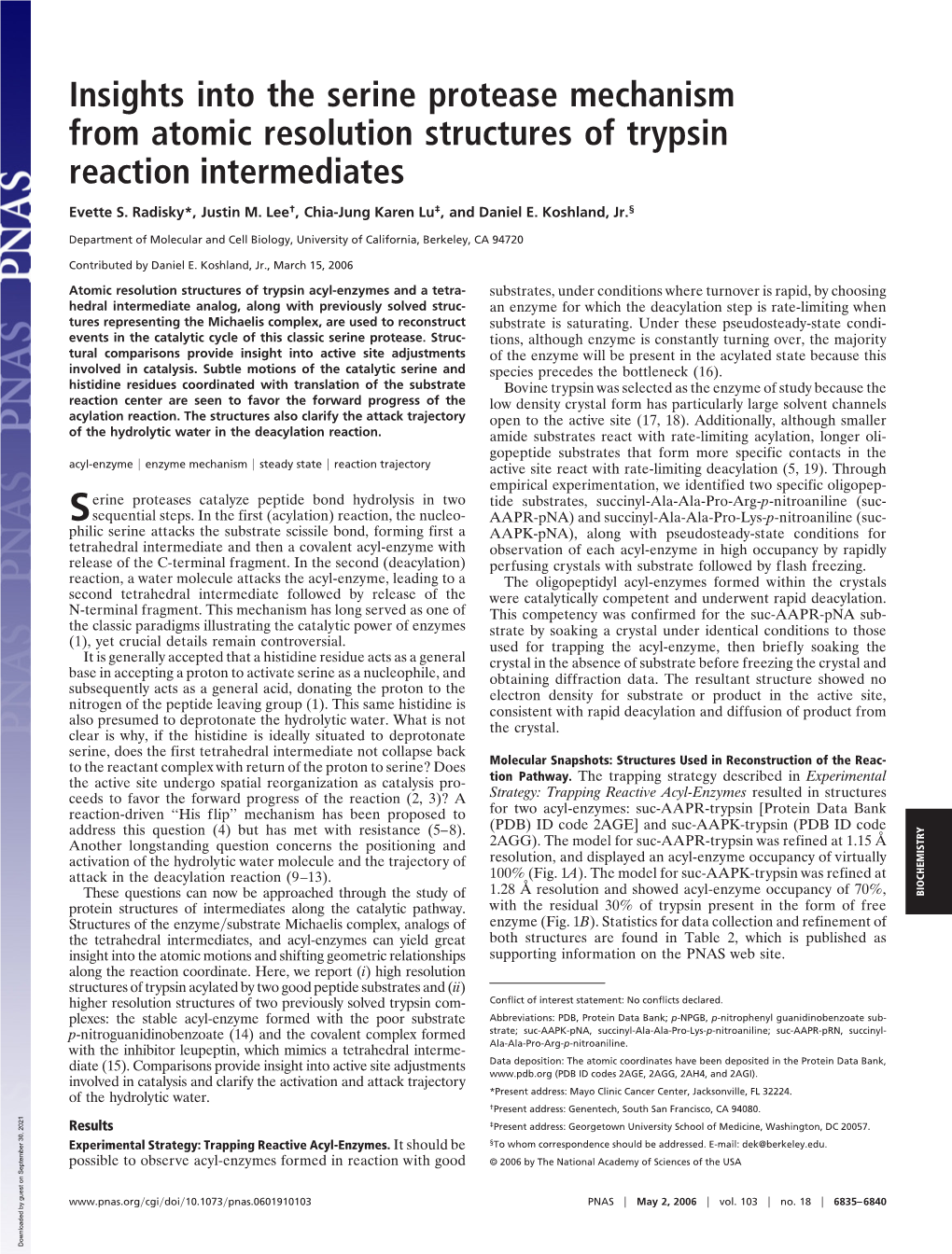 Insights Into the Serine Protease Mechanism from Atomic Resolution Structures of Trypsin Reaction Intermediates