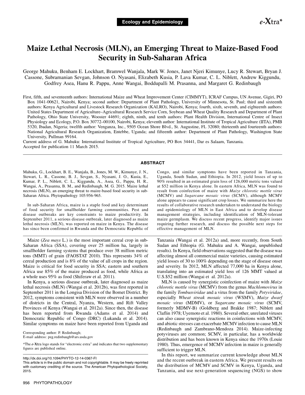 Maize Lethal Necrosis (MLN), an Emerging Threat to Maize-Based Food Security in Sub-Saharan Africa