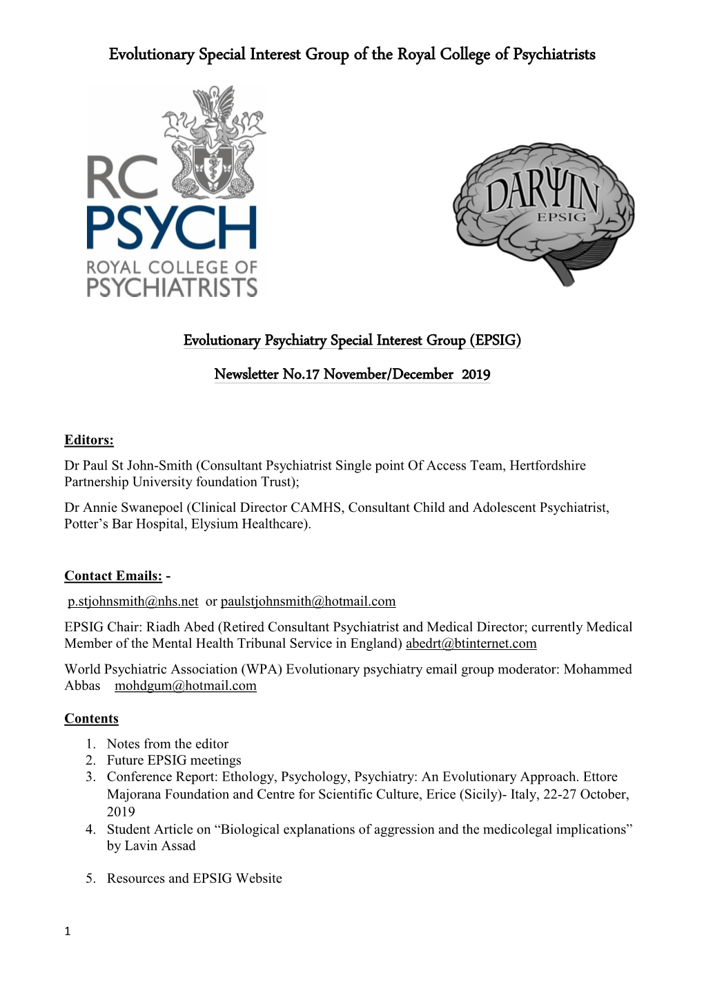 Evolutionary Special Interest Group of the Royal College of Psychiatrists