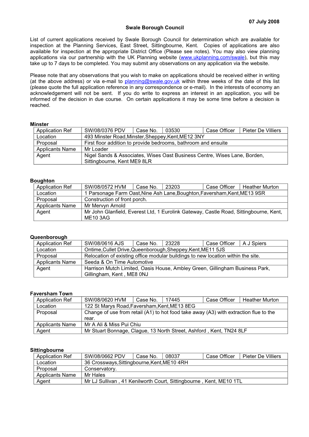 07 July 2008 Swale Borough Council List of Current Applications Received