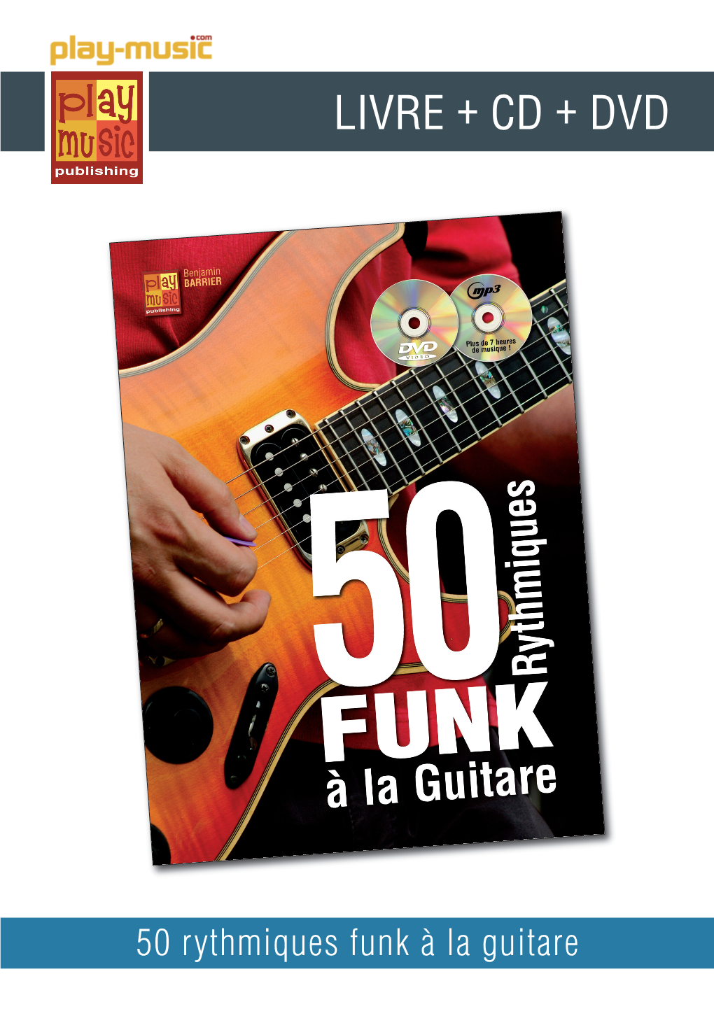 50 Rythmiques Funk À La Guitare CONTENU