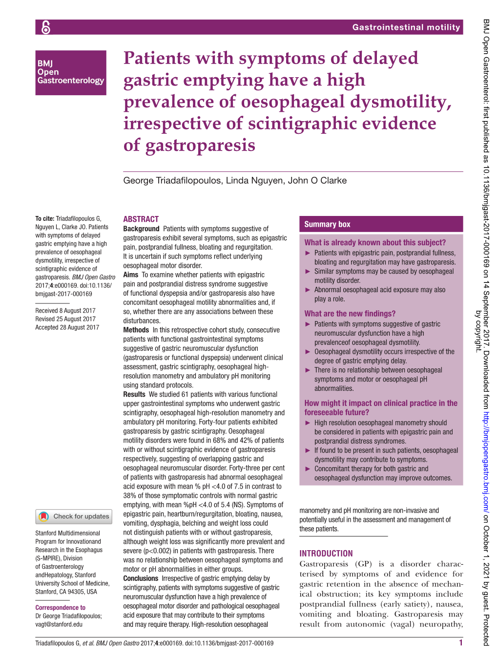 Patients with Symptoms of Delayed Gastric Emptying Have a High Prevalence of Oesophageal Dysmotility, Irrespective of Scintigraphic Evidence of Gastroparesis
