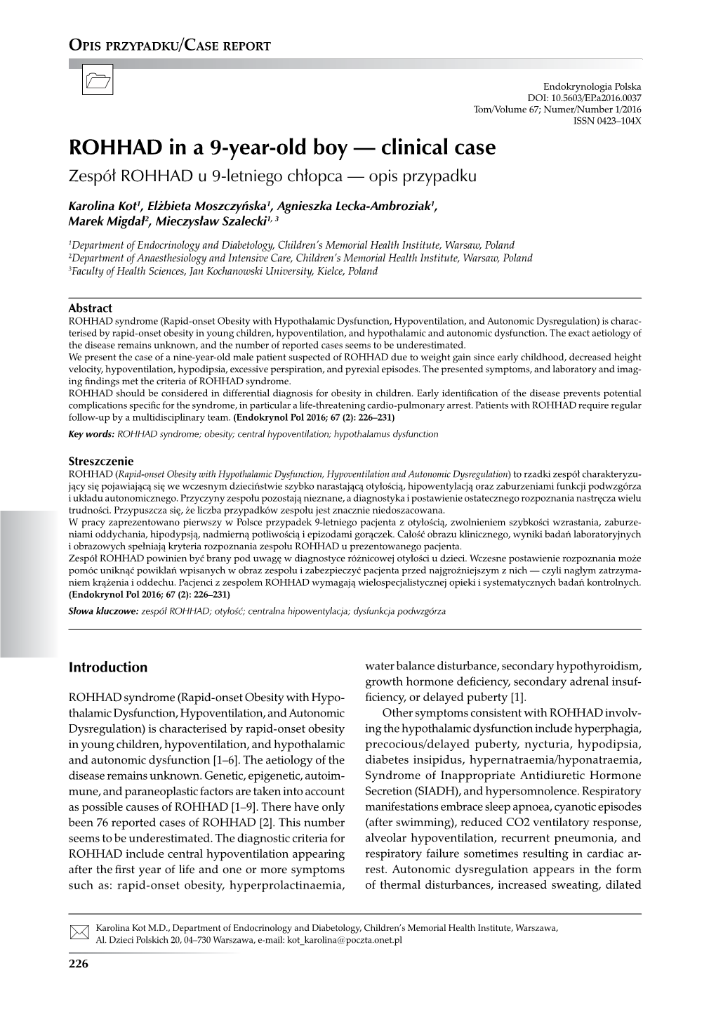 ROHHAD in a 9-Year-Old Boy — Clinical Case Zespół ROHHAD U 9-Letniego Chłopca — Opis Przypadku