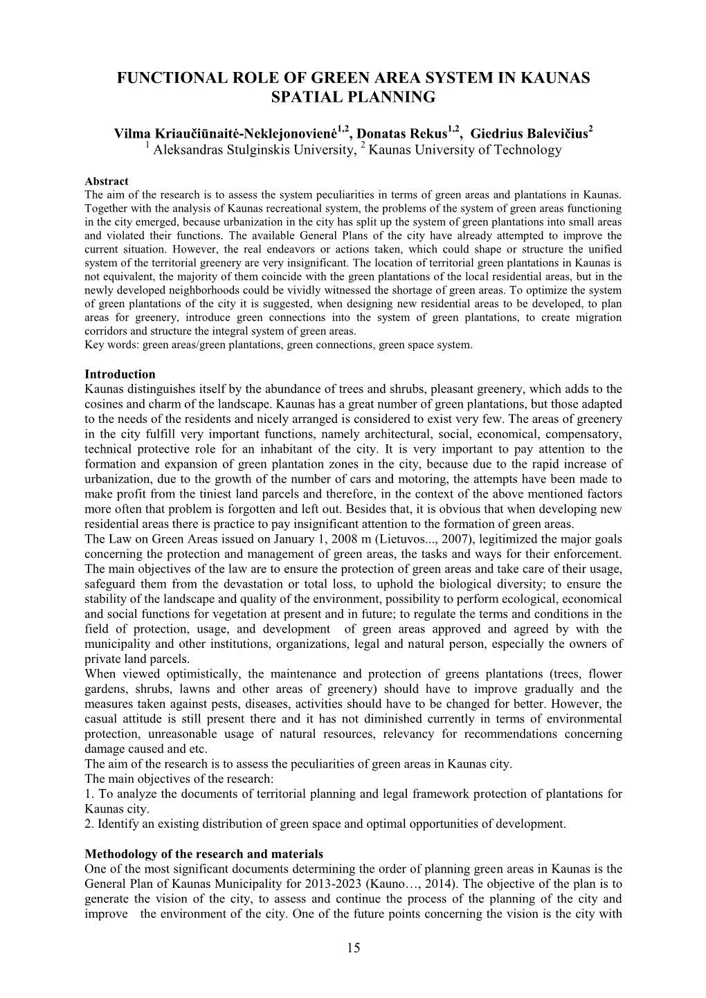 Functional Role of Green Area System in Kaunas Spatial Planning