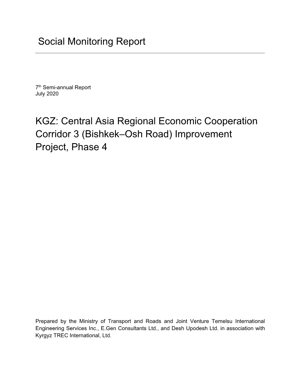 Social Monitoring Report KGZ: Central Asia Regional Economic Cooperation Corridor 3 (Bishkek–Osh Road) Improvement Project, Ph