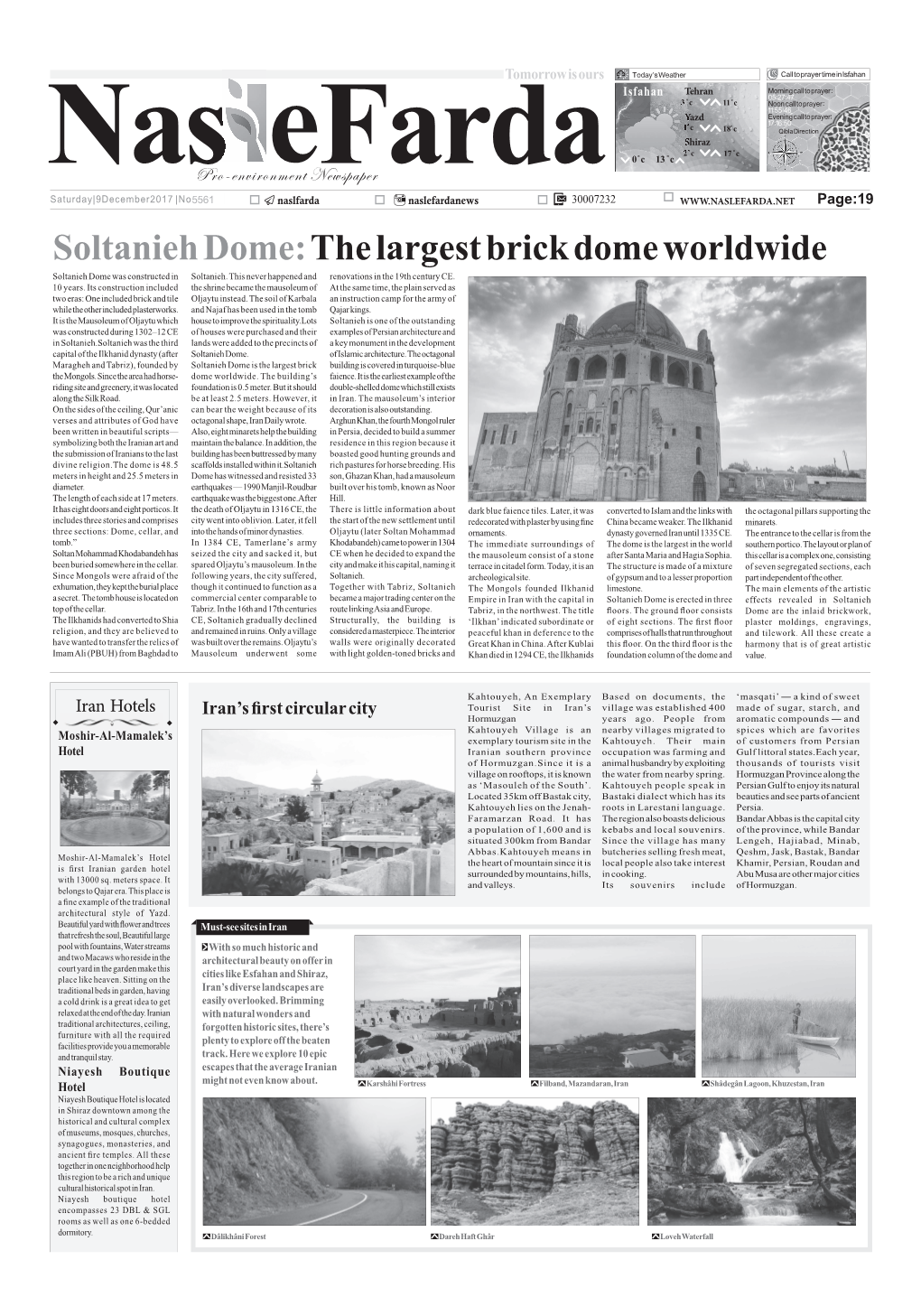 Soltanieh Dome: the Largest Brick Dome Worldwide Soltanieh Dome Was Constructed in Soltanieh