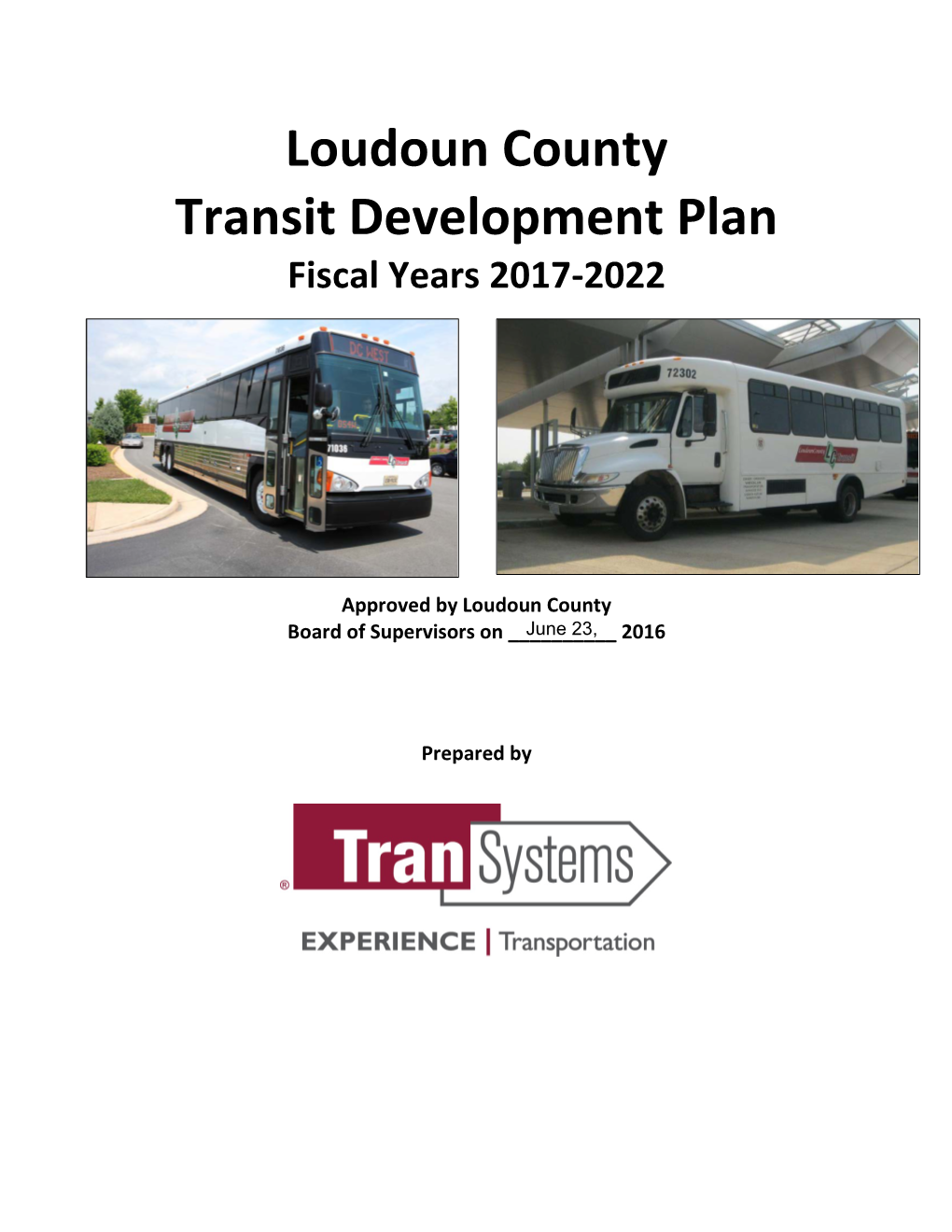 Loudoun County Transit Development Plan Fiscal Years 2017-2022