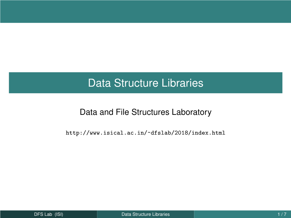 Data Structure Libraries