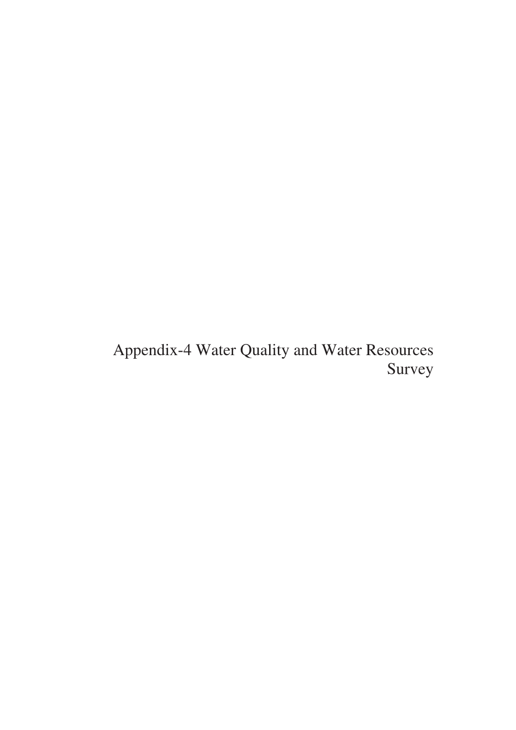 Appendix-4 Water Quality and Water Resources Survey