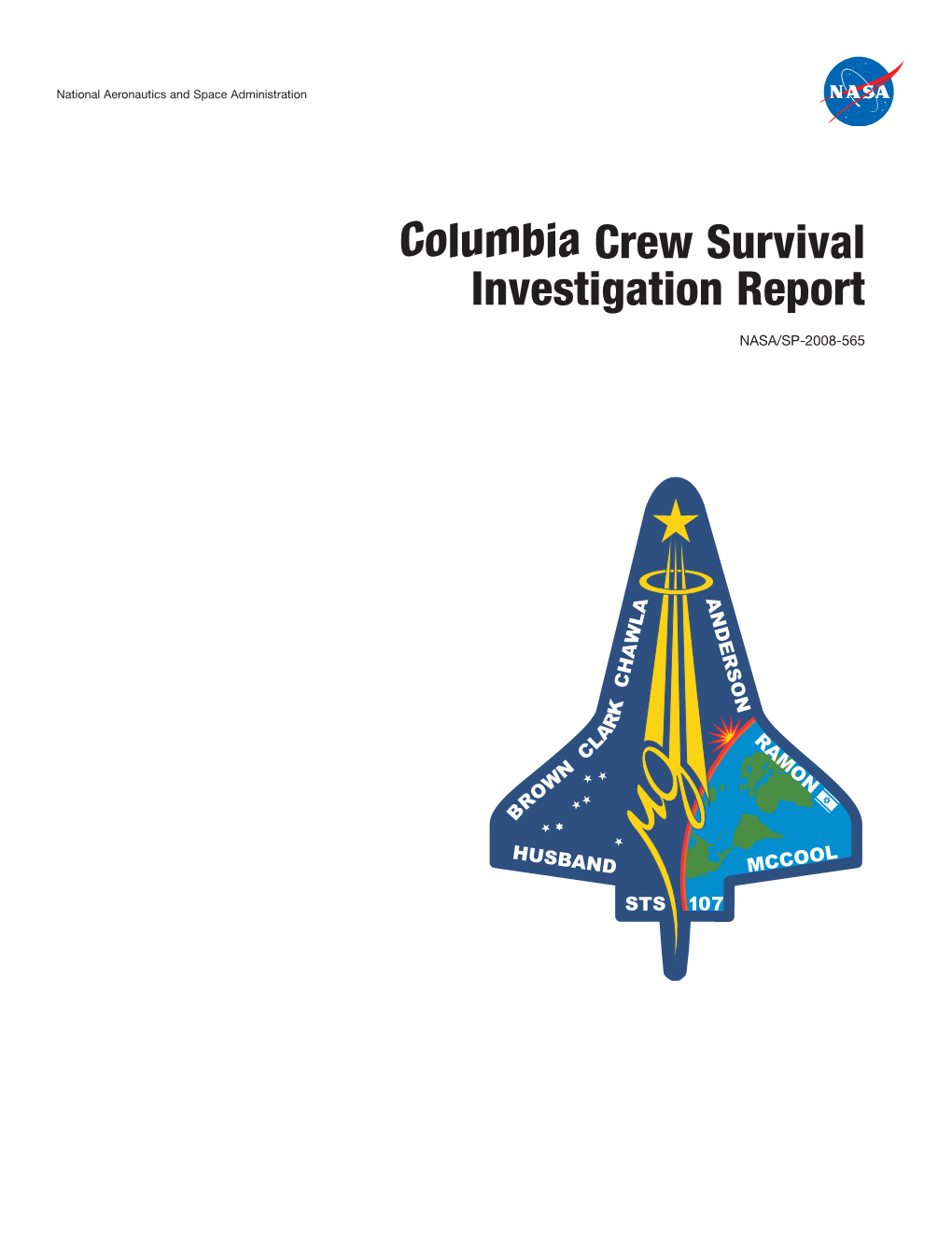 Columbia Crew Survival Investigation Report