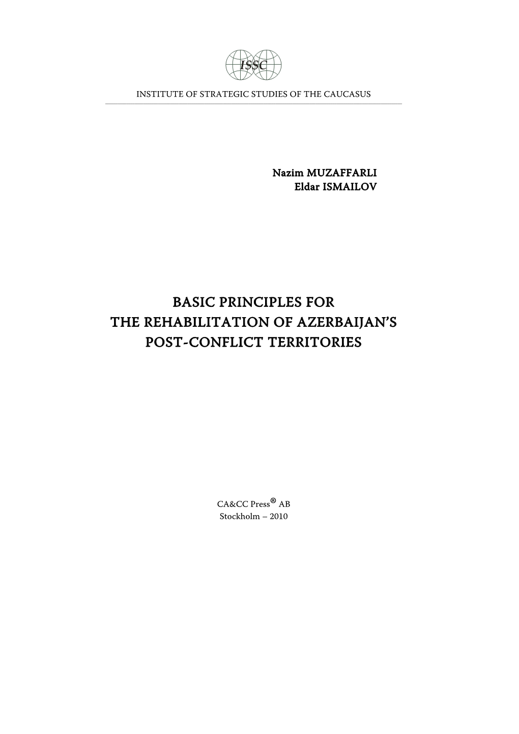 Basic Principles for the Rehabilitation of Azerbaijan's Post-Conflict Territories