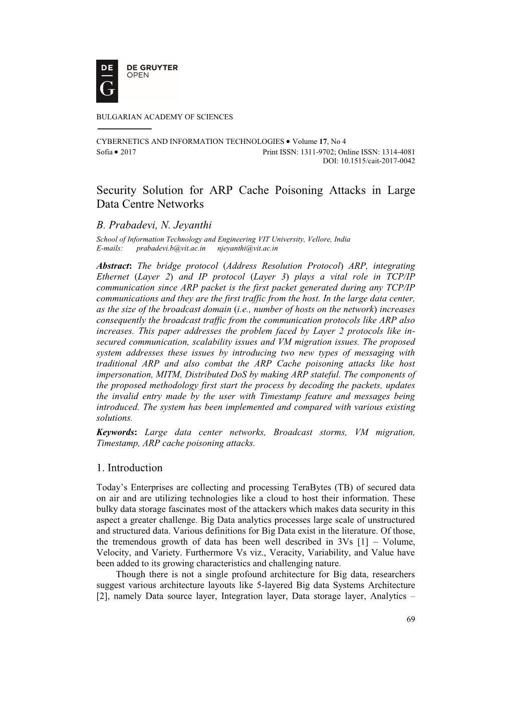 Security Solution for ARP Cache Poisoning Attacks in Large Data Centre Networks B