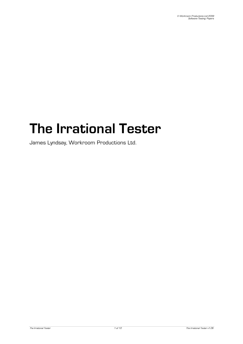 The Irrational Tester James Lyndsay, Workroom Productions Ltd