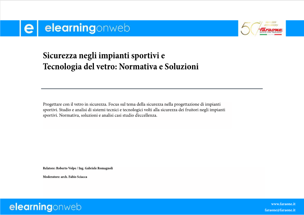 Sicurezza Negli Impianti Sportivi E Tecnologia Del Vetro: Normativa E Soluzioni