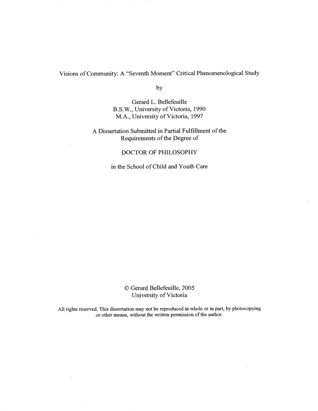 Critical Phenomenological Study Gerard L. Bellefeuille BSW