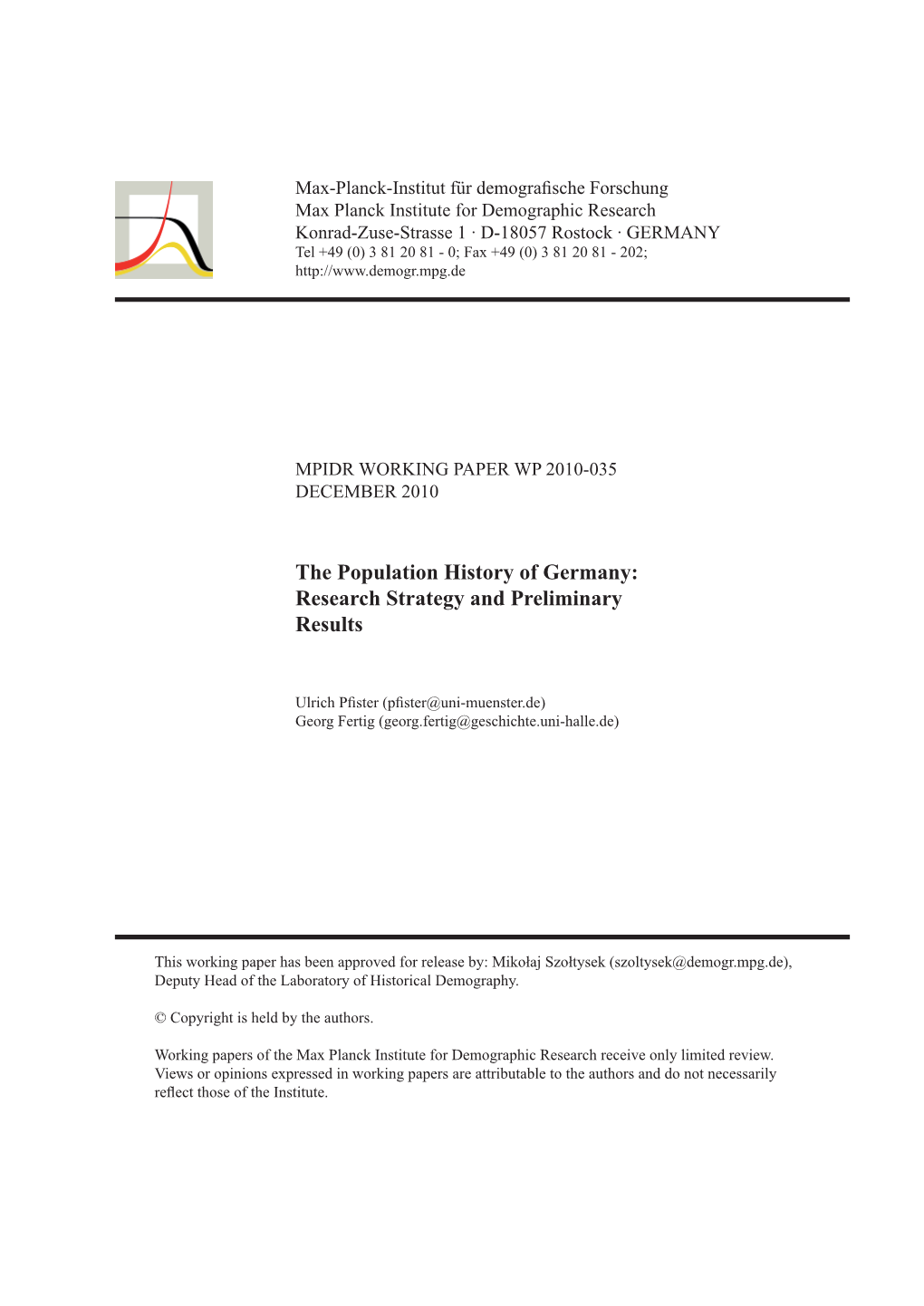 The Population History of Germany: Research Strategy and Preliminary Results