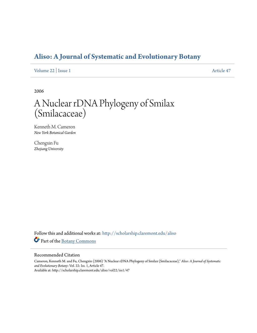 A Nuclear Rdna Phylogeny of Smilax (Smilacaceae) Kenneth M