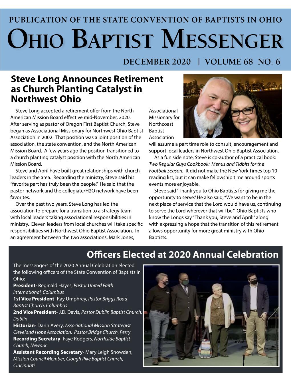 Ohio Baptist Messenger | Page 1 PUBLICATION of the STATE CONVENTION of BAPTISTS in OHIO Ohio Baptist Messenger DECEMBER 2020 | VOLUME 68 NO