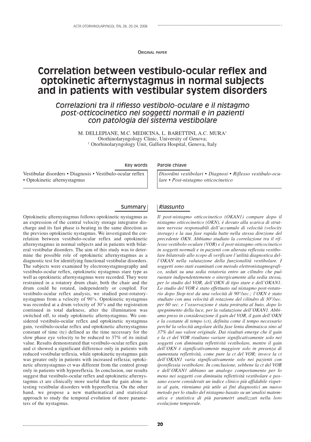 Correlation Between Vestibulo-Ocular Reflex and Optokinetic