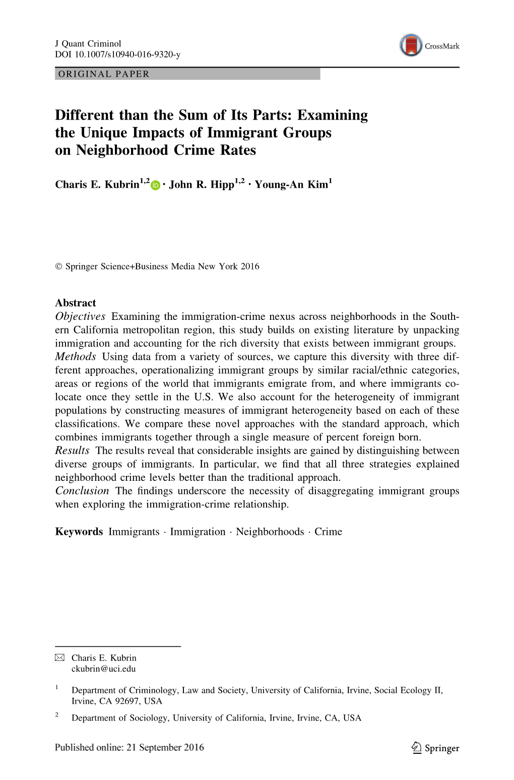 Different Than the Sum of Its Parts: Examining the Unique Impacts of Immigrant Groups on Neighborhood Crime Rates