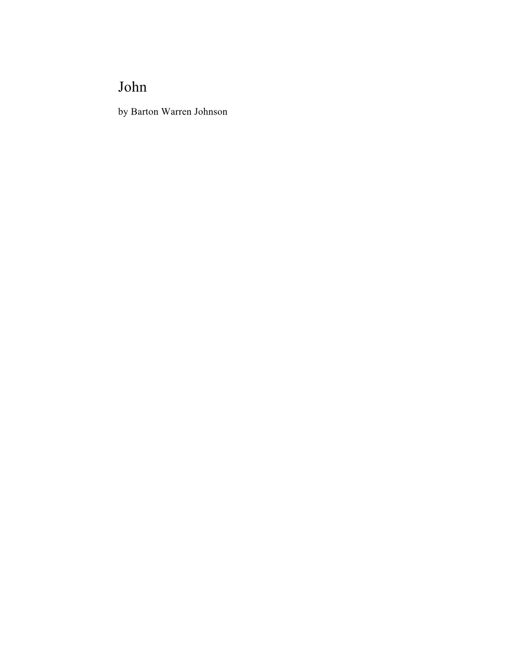 Gospel of John – Barton Warren Johnson