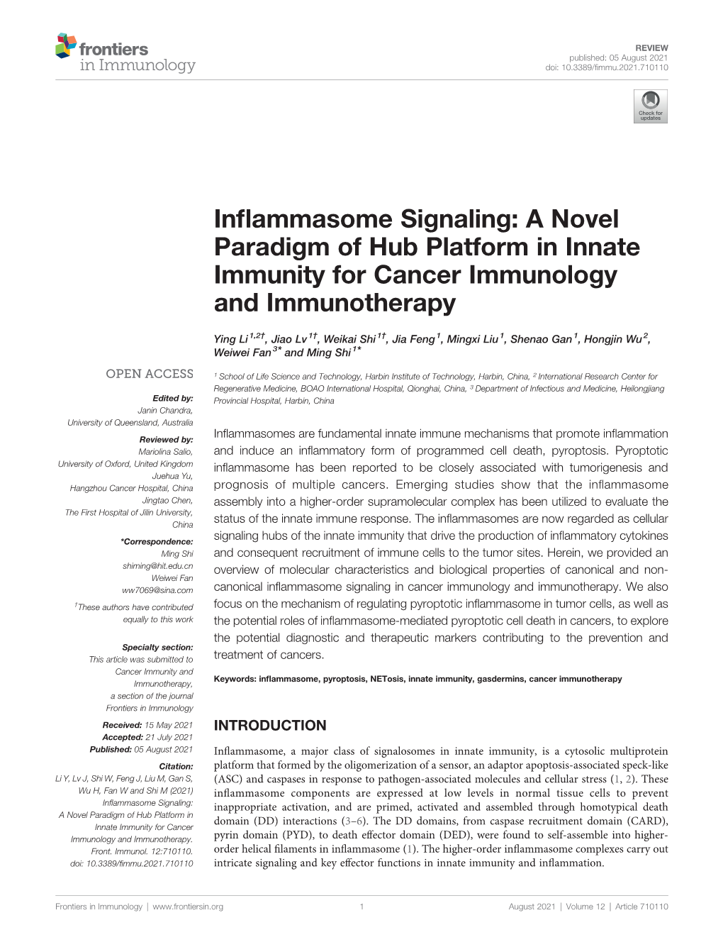 Inflammasome Signaling: a Novel Paradigm of Hub Platform in Innate
