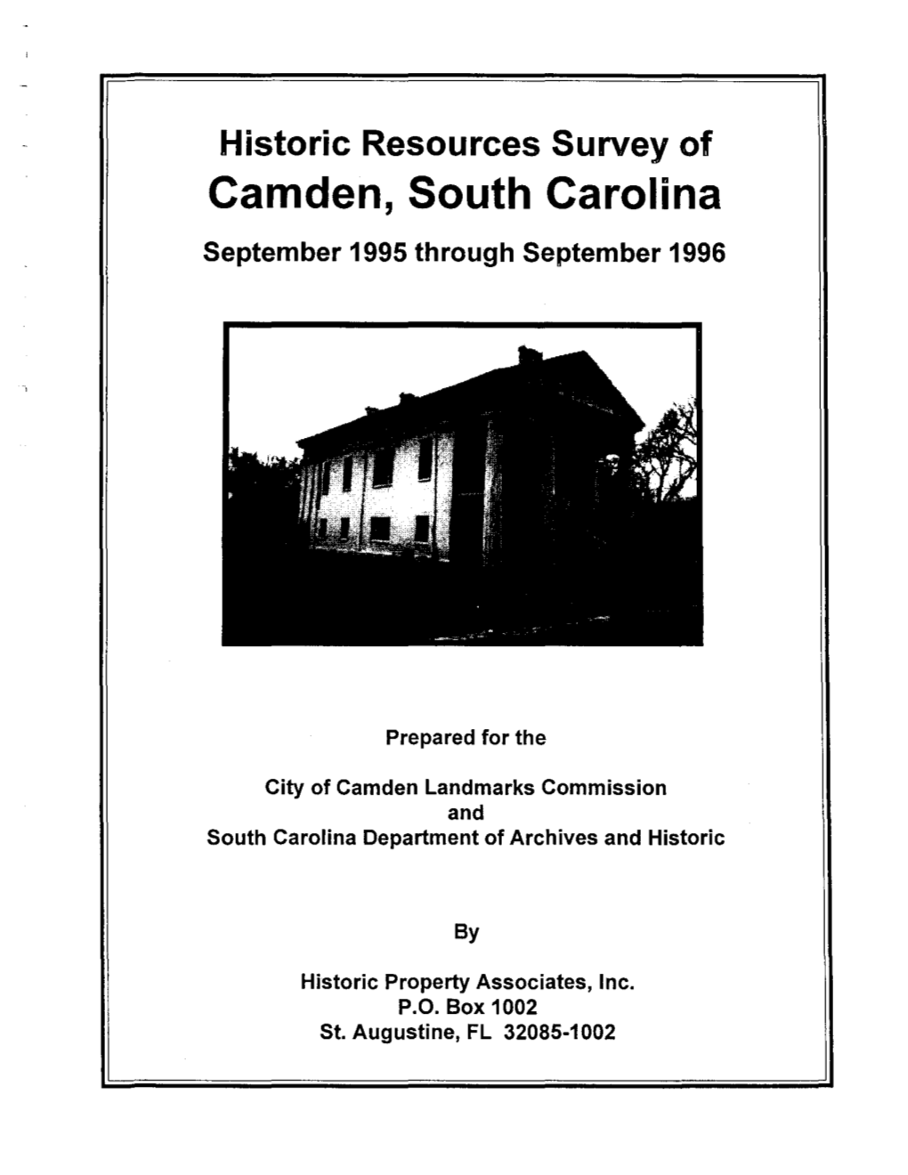 Historic Resources Survey of Camden, South Carolina September 1995 Through September 1996