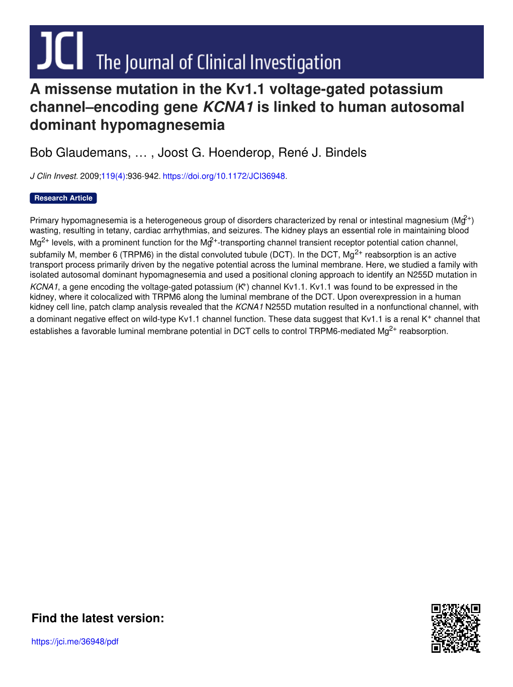 A Missense Mutation in the Kv1.1 Voltage-Gated Potassium Channel–Encoding Gene KCNA1 Is Linked to Human Autosomal Dominant Hypomagnesemia