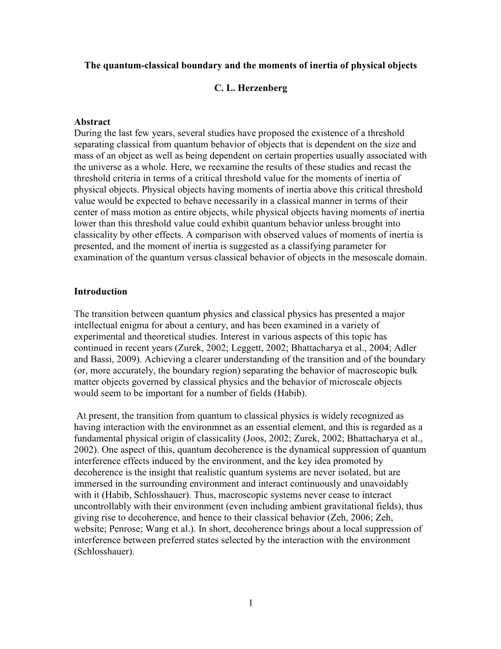 1 the Quantum-Classical Boundary and the Moments of Inertia Of