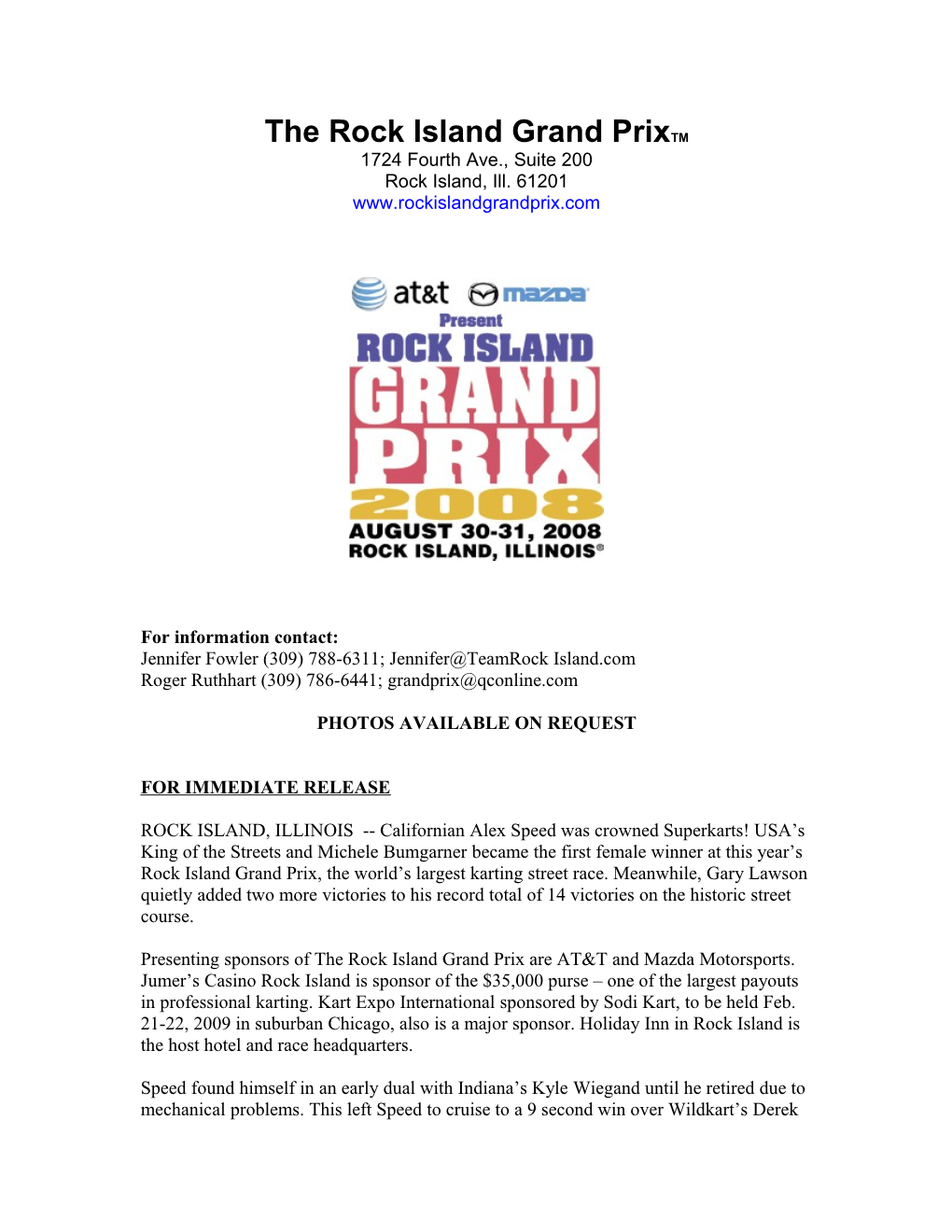 The Rock Island Grand Prixtm